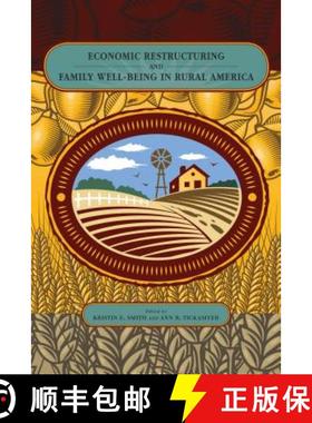 【3-4周达】Economic Restructuring and Family Well-Being in Rural America [9780271048611]