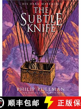 【3-4周达】The Subtle Knife: award-winning, internationally bestselling, now full-colour illustrated ed [9780702310423]