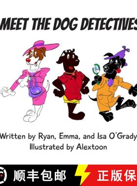 预订 Meet the Dog Detectives: An Exciting New York City Cookie Mystery for young readers ages 4-8 [9798987828328]