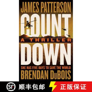 【3-4周达】Countdown: Patterson's Best Ticking Time-Bomb of a Thriller Since the President Is Missing [9780316457378]