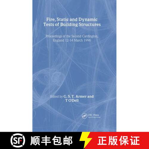 【3-4周达】精装 Fire, Static and Dynamic Tests of Building Structures: Proceedings of the Second Card... [9780419216803]