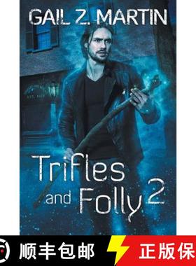 预订 Trifles and  Folly 2: A Deadly Curiosities Collection [9781939704641]