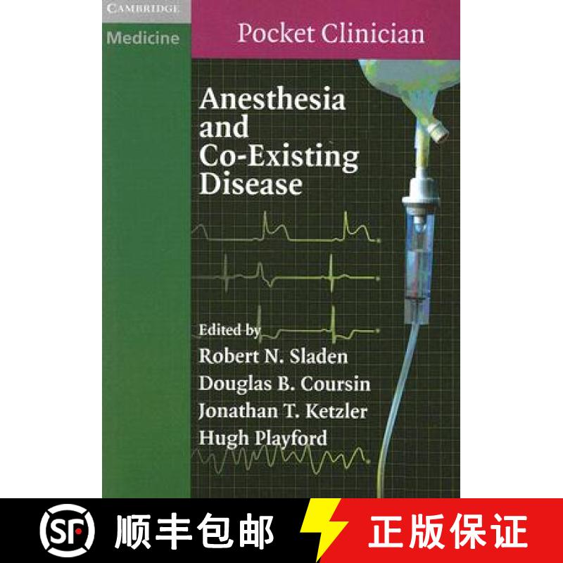 【3-4周达】Anesthesia and Co-Existing Disease: - Anesthesia and Co-Existing Disease [9780521709385]