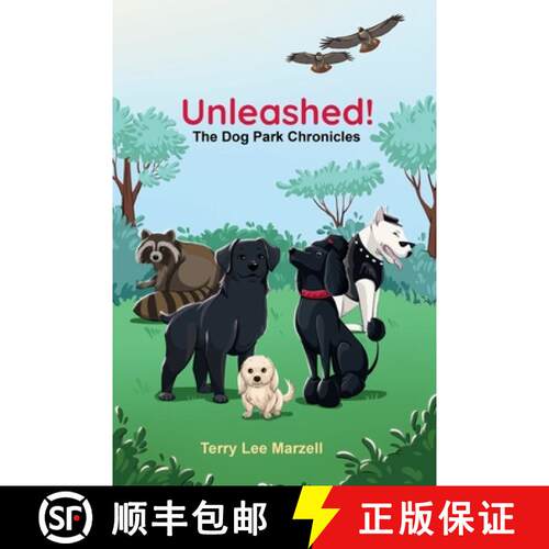 【3-4周达】Unleashed!: The Dog Park Chronicles [9781662952838]