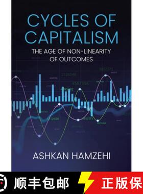 预订 Cycles of Capitalism: The Age of Non-Linearity of Outcomes [9781779410719]