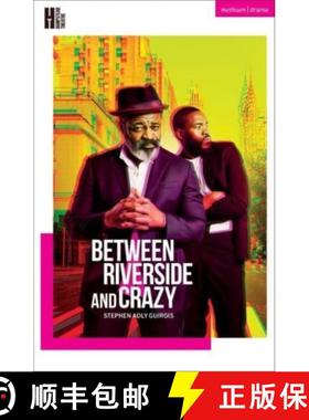 【3-4周达】Between Riverside and Crazy [9781350502086]