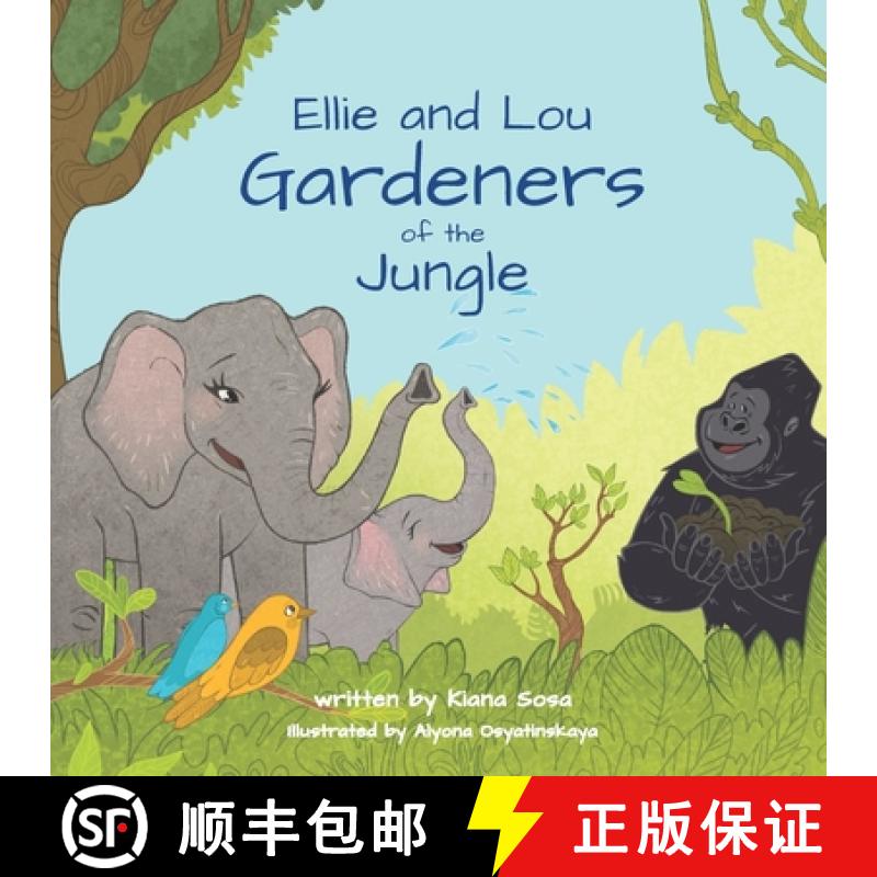 【3-4周达】Ellie and Lou: Gardeners of the Jungle [9781777214623]