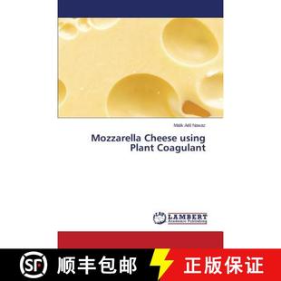 【3-4周达】Mozzarella Cheese using Plant Coagulant [9783659743283]