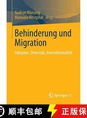 【3-4周达】Behinderung und Migration : Inklusion, Diversität, Intersektionalität [9783531194004]