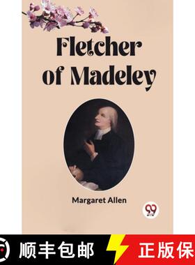 【3-4周达】Fletcher of Madeley (Edition2023) [9789361423093]