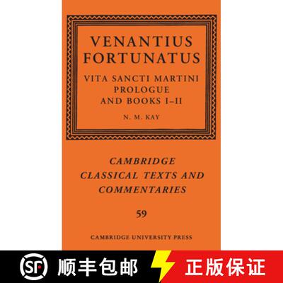 【3-4周达】Venantius Fortunatus: Vita Sancti Martiniprologue and Books I-II [9781108425841]