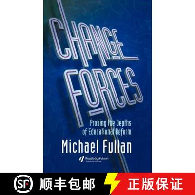【3-4周达】Change Forces: Probing the Depths of Educational Reform - Probing the Depths of Educationa... [9781850008255]