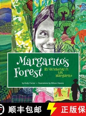 【3-4周达】Margarito's Forest English-K'Iche [9798985097979]