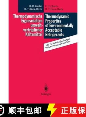 【3-4周达】Thermodynamische Eigenschaften umweltverträglicher Kältemittel / Thermodynamic Propertie... [9783642794018]