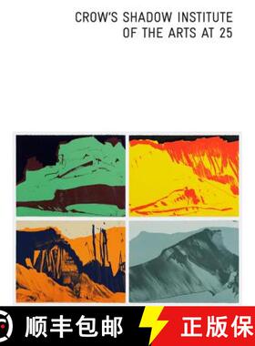 【3-4周达】Crow's Shadow Institute of the Arts at 25 [9781930957787]