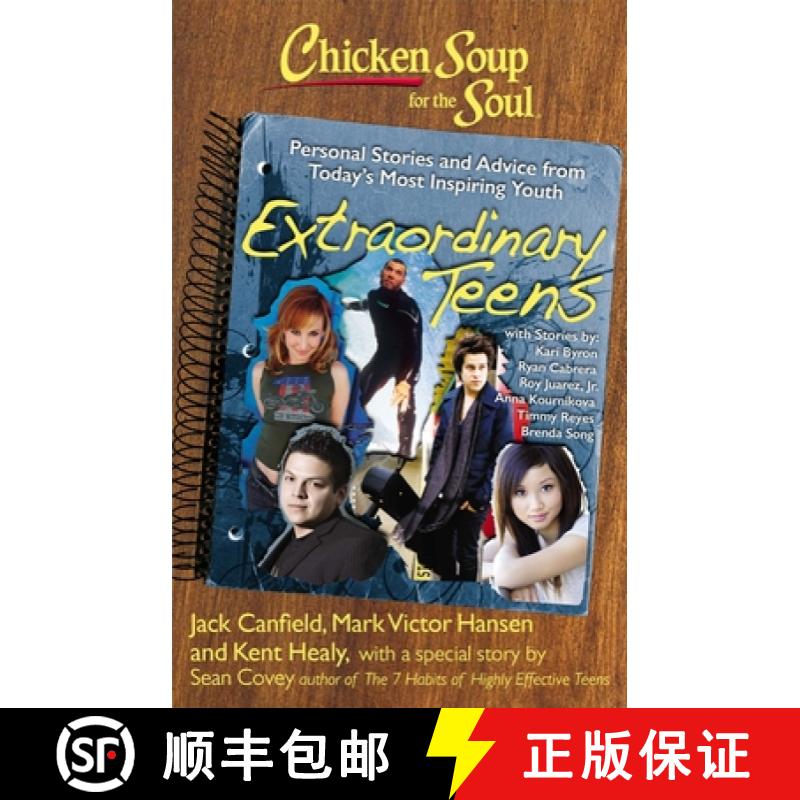 【3-4周达】Chicken Soup for the Soul: Extraordinary Teens: Personal Stories and Advice from Today's M... [9781935096368]
