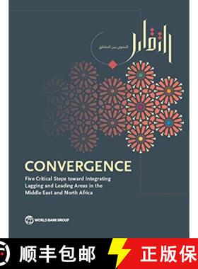 【3-4周达】Convergence: Five Critical Steps Toward Integrating Lagging and Leading Areas in the Middl... [9781464814501]