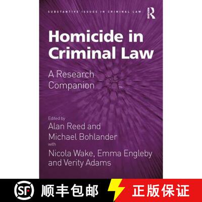 【3-4周达】Homicide in Criminal Law: A Research Companion [9781138498419]