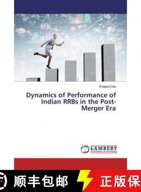 预订 Dynamics of Performance of Indian RRBs in the Post-Merger Era [9783330323438]