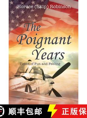 预订 The Poignant Years: Times of Fun and Feeling [9781498289481]