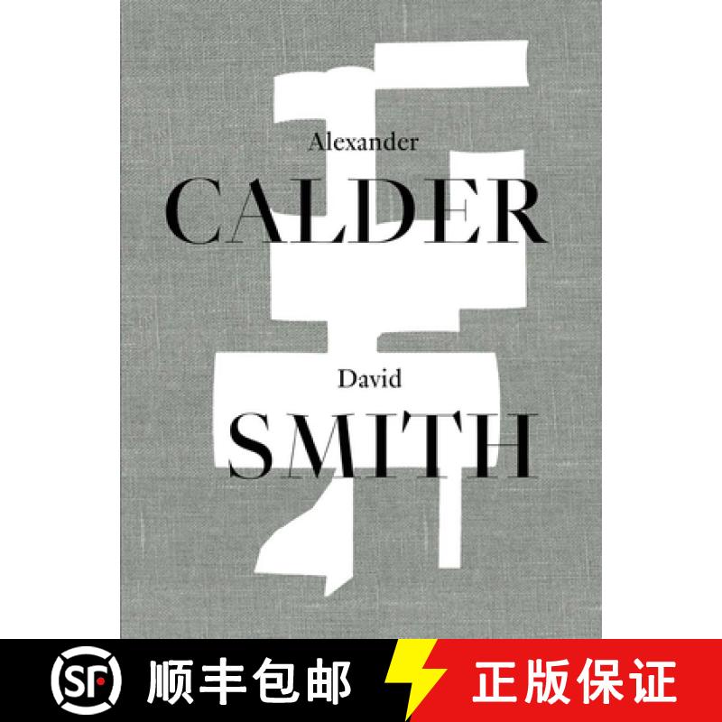 【3-4周达】Alexander Calder / David Smith [9783906915036]