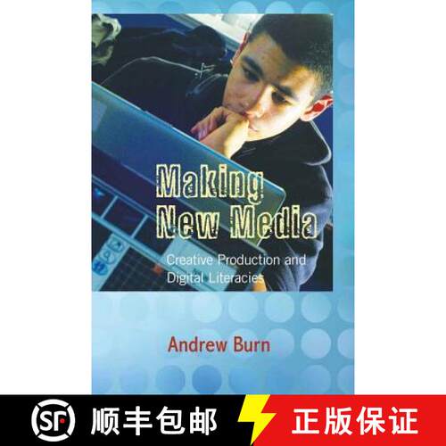 【3-4周达】精装 Making New Media : Creative Production and Digital Literacies [9781433100864]