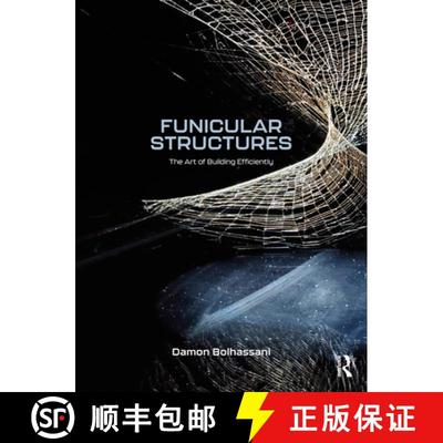 【3-4周达】Funicular Structures: The Art of Building Efficiently [9781032455150]