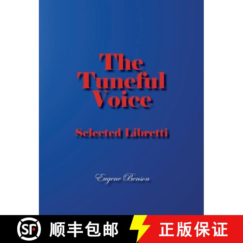 【2-3周达】The Tuneful Voice: Selected Libretti [9781772443042]
