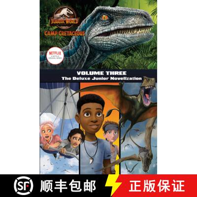 【3-4周达】Camp Cretaceous, Volume Three: The Deluxe Junior Novelization (Jurassic World: Camp Cretac... [9780593310274]