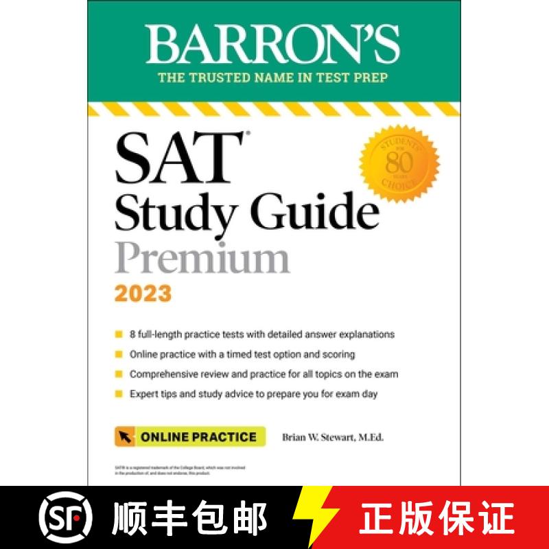 【3-4周达】SAT Study Guide Premium, 2023: Comprehensive Review with 8 Practice Tests + an Online Time... [9781506264578]