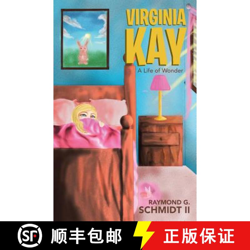 【2-3周达】Virginia Kay: A Life of Wonder [9781512729399]