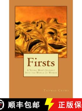 预订 Firsts: A Young Man's Journey Into the World of Women [9781883197445]
