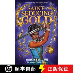 Fracture Saint Forge 预订 Saga 9781419758669 Gold Seducing the Book