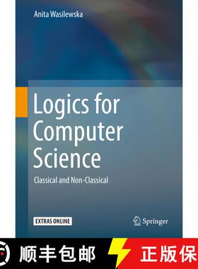 【3-4周达】Logics for Computer Science : Classical and Non-Classical [9783319925905]