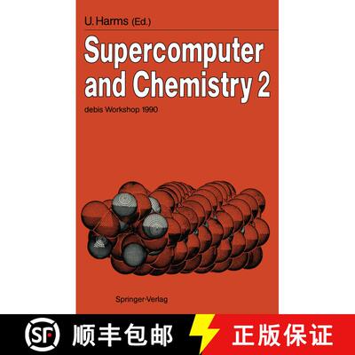 【3-4周达】Supercomputer and Chemistry 2: debis Workshop 1990 Ottobrunn, November 19–20, 1990 [9783540544111]