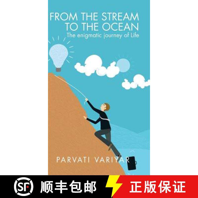 【3-4周达】From the Stream to the Ocean: The enigmatic journey of Life [9781482839647]