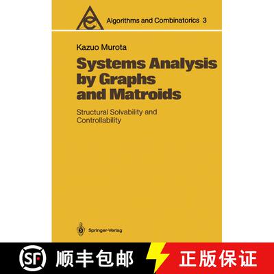 【3-4周达】Systems Analysis by Graphs and Matroids: Structural Solvability and Controllability [9783540176596]