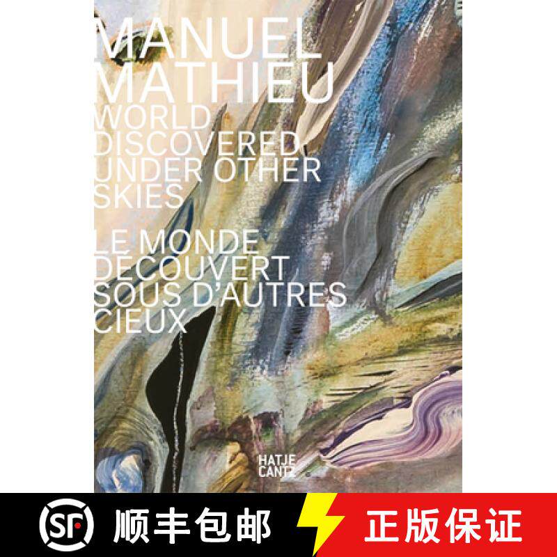 【3-4周达】Manuel Mathieu (Bilingual edition): World Discovered Under Other Skies [9783775751377]