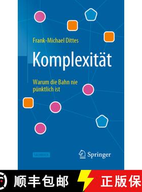 【3-4周达】Komplexität: Warum Die Bahn Nie Pünktlich Ist [9783662634929]