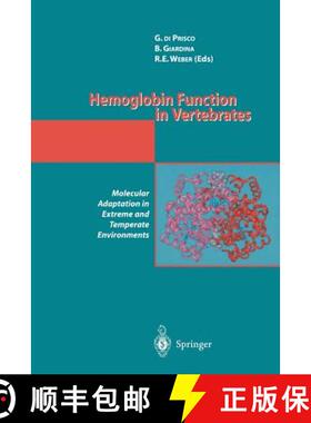 【3-4周达】Hemoglobin Function in Vertebrates : Molecular Adaptation in Extreme and Temperate Environ... [9788847021600]