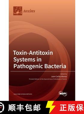 【3-4周达】Toxin-Antitoxin Systems in Pathogenic Bacteria [9783036506746]