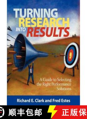 【3-4周达】Turning Research Into Results - A Guide to Selecting the Right Performance Solutions (PB) [9781593119911]