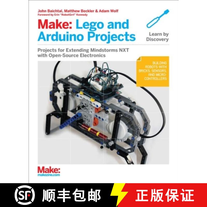 预订 Make - LEGO and Arduino Projects: Projects for Extending Mindstorms Nxt with Open-Source Electro... [9781449321062]