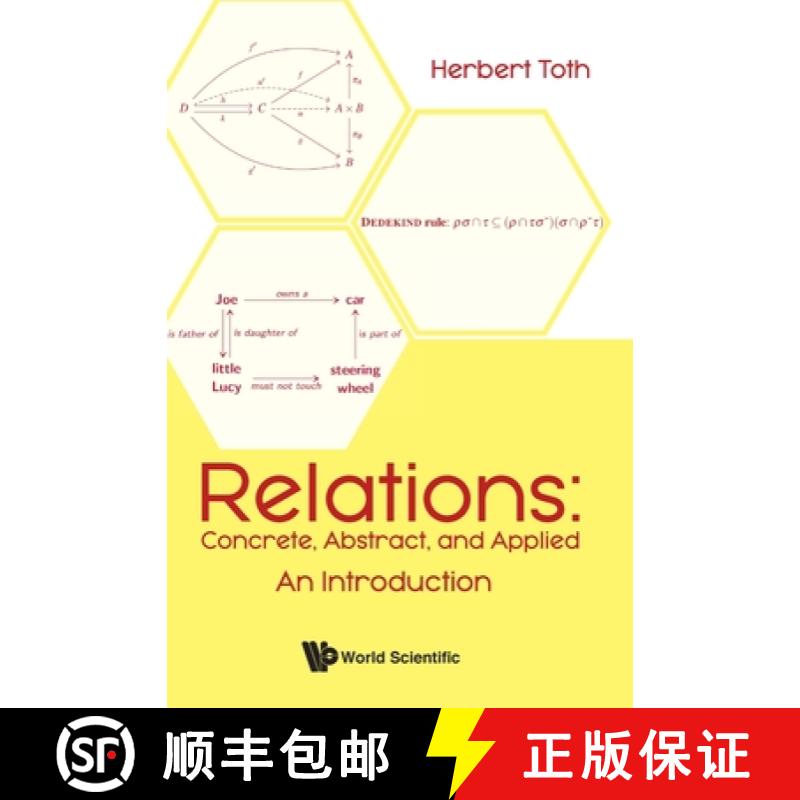 【3-4周达】Relations: Concrete, Abstract, and Applied - An Introduction [9789811220340]