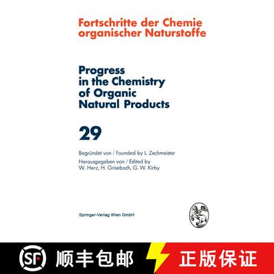 【3-4周达】Fortschritte der Chemie Organischer Naturstoffe / Progress in the Chemistry of Organic Nat... [9783709132616]