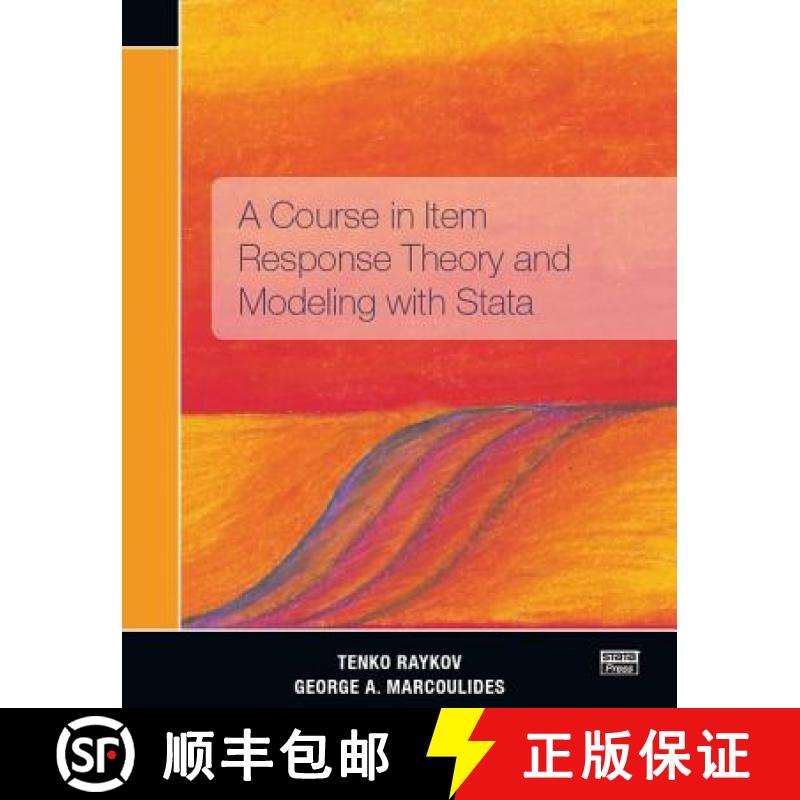 【3-4周达】A Course in Item Response Theory and Modeling with Stata [9781597182669]