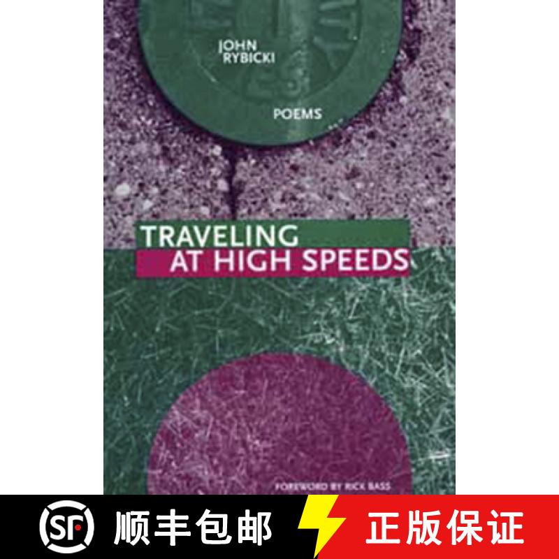 预订 Traveling at High Speeds [9780932826442]