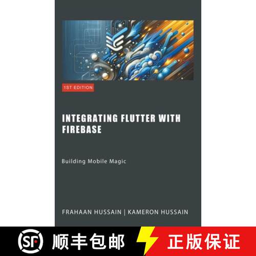 【3-4周达】Building Mobile Magic: Integrating Flutter with Firebase [9798224637645]