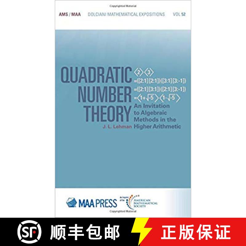 【3-4周达】Quadratic Number Theory: An Invitation to Algebraic Methods in the Higher Arithmetic [9781470447373]