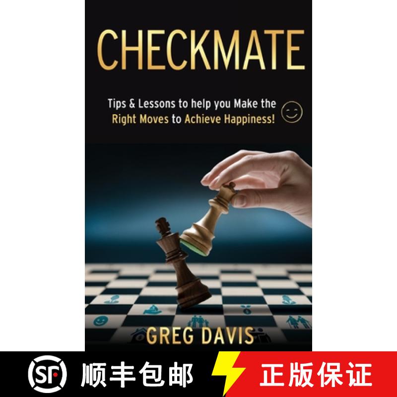 【3-4周达】Checkmate: Tips & Lessons to Help You Make the Right Moves to Achieve Happiness! [9798889266969]